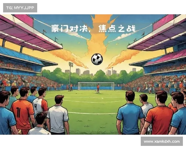 法甲与英超对决:两大顶级联赛的精彩碰撞与战略对比 法甲与英超对决:两大顶级联赛的精彩碰撞与战略对比